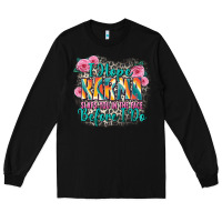 Black i hope karma slaps you in the face before i do Long Sleeve Tee - Zillion Design Studio