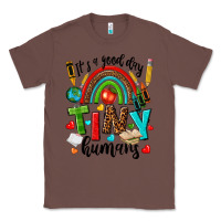 Chestnut it s a good day tiny humans Classic Tee - texasbilliewilder
