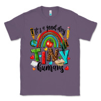 Lavender it s a good day tiny humans Classic Tee - texasbilliewilder