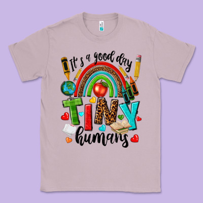 It S A Good Day Tiny Humans Classic Tee Designed By Texasbilliewilder
