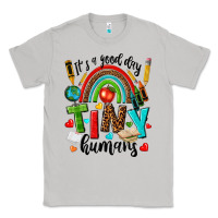 Moon Dust it s a good day tiny humans Classic Tee - texasbilliewilder