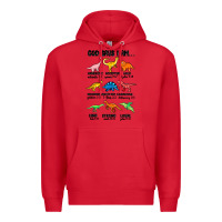 Red god says i am dinosaurs handsome Premium Hoodie - MaliasSmallBusiness