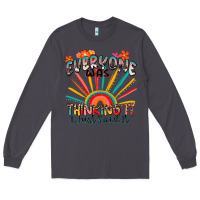Smoke everyone was thinking it i just said it Long Sleeve Tee - Zillion Design Studio