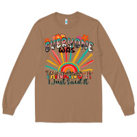 Toasted Coconut everyone was thinking it i just said it Long Sleeve Tee - Zillion Design Studio