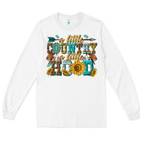 White a little country a little hood Long Sleeve Tee - texasbilliewilder