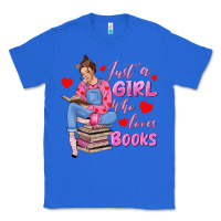 True Royal just a girl who loves books Classic Tee - texasbilliewilder