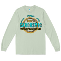 Matcha all day everyday 247 100 sarcasmic sarcasm is in m Long Sleeve Tee - Zillion Design Studio