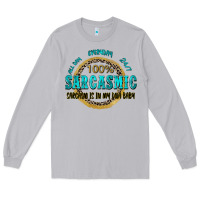 Moon Dust all day everyday 247 100 sarcasmic sarcasm is in m Long Sleeve Tee - Zillion Design Studio