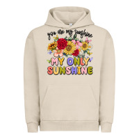 Pigment French Oak you are my sunshine my only sunshine Urban Hoodie - MaliasSmallBusiness