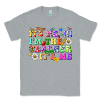 Heather Grey its me hi im the teacher its me Classic Tee - texasbilliewilder