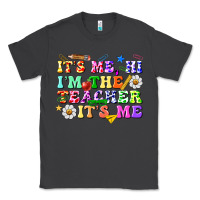 Smoke its me hi im the teacher its me Classic Tee - texasbilliewilder