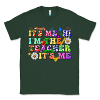 Sports Green its me hi im the teacher its me Classic Tee - texasbilliewilder