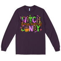 Plum witch better have my candy Long Sleeve Tee - AdoDesignShop