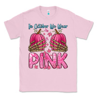 Bubblegum Pink in october we wear pink Classic Tee - Zillion Design Studio