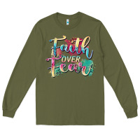 Army Green faith over fear Long Sleeve Tee - Zillion Design Studio