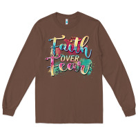 Chestnut faith over fear Long Sleeve Tee - Zillion Design Studio