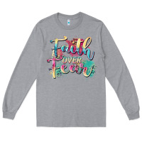 Heather Grey faith over fear Long Sleeve Tee - Zillion Design Studio