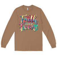 Toasted Coconut faith over fear Long Sleeve Tee - Zillion Design Studio