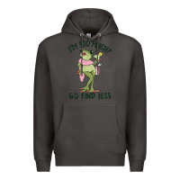 Smoke i'm too much go find less boujee frog Premium Hoodie - MaliasSmallBusiness