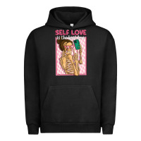 Pigment Black self love is the best love Urban Hoodie - MaliasSmallBusiness