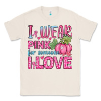 Natural i wear pink for someone i love Classic Tee - Zillion Design Studio