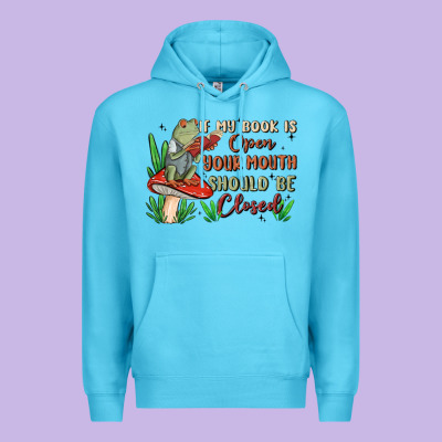 If My Book Is Open Your Mouth Should Be Closed Malia Premium Hoodie Designed By Maliassmallbusiness
