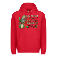 Red if my book is open your mouth should be closed malia Premium Hoodie - MaliasSmallBusiness
