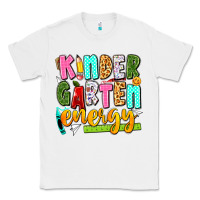 White kindergarten energy Classic Tee - texasbilliewilder