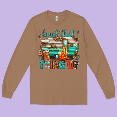 Long Sleeve Tee back that thing up