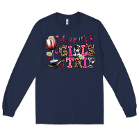 Navy oh sip its a girls trip Long Sleeve Tee - AdoDesignShop