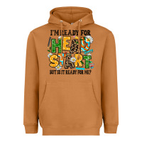 Meerkat i am ready for head start but is it ready for me Heavyweight Hoodie - AdoDesignShop