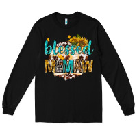 Black blessed memaw with sunflowers Long Sleeve Tee - texasbilliewilder