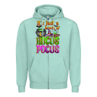 Seafoam it's just a bunch of hocus pocus Zipper Hoodie - Zillion Design Studio