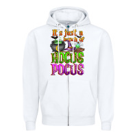 White it's just a bunch of hocus pocus Zipper Hoodie - Zillion Design Studio