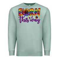 Seafoam born this way Premium Sweatshirt - JahusDesignShop