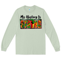 Matcha my history is strong Long Sleeve Tee - Zillion Design Studio