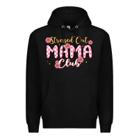 Black stressed out mama club Premium Hoodie - MaliasSmallBusiness
