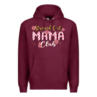 Burgundy stressed out mama club Premium Hoodie - MaliasSmallBusiness