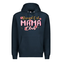 Navy stressed out mama club Premium Hoodie - MaliasSmallBusiness
