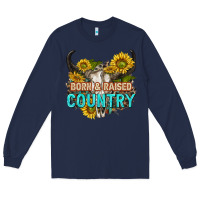 Navy born and raised country tbw Long Sleeve Tee - texasbilliewilder