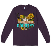Plum born and raised country tbw Long Sleeve Tee - texasbilliewilder
