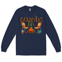 Navy camping life Long Sleeve Tee - texasbilliewilder