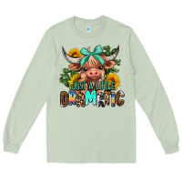 Matcha just a little dramatic Long Sleeve Tee - AdoDesignShop