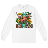 White just a little dramatic Long Sleeve Tee - AdoDesignShop