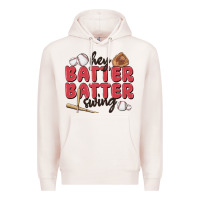 Pale Pink hey batter batter swing Premium Hoodie - MaliasSmallBusiness