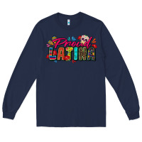 Navy proud latina Long Sleeve Tee - Zillion Design Studio