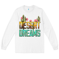 White desert dreams tbw Long Sleeve Tee - texasbilliewilder