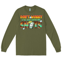 Army Green dont worry ive had both my shots Long Sleeve Tee - texasbilliewilder
