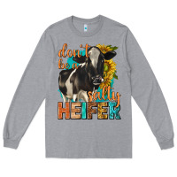 Dont Be A Salty Heifer With Sunflowers Long Sleeve Tee | Teevron