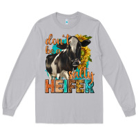 Moon Dust dont be a salty heifer with sunflowers Long Sleeve Tee - texasbilliewilder